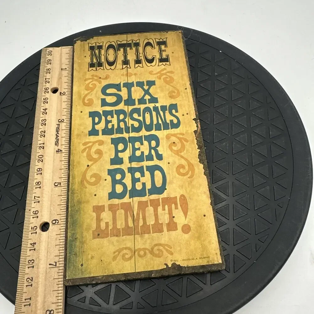 Vintage 1970s Wallace Berrie Wall Plaque Sign “Six Person Per Bed Limit..